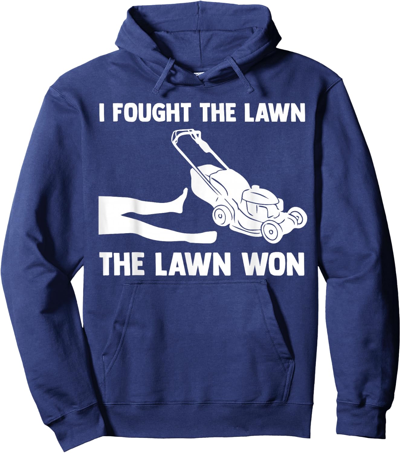 I Fought The Lawn The Lawn Won Mower Mowing Tractor Hoodie - Hoodie | Navy