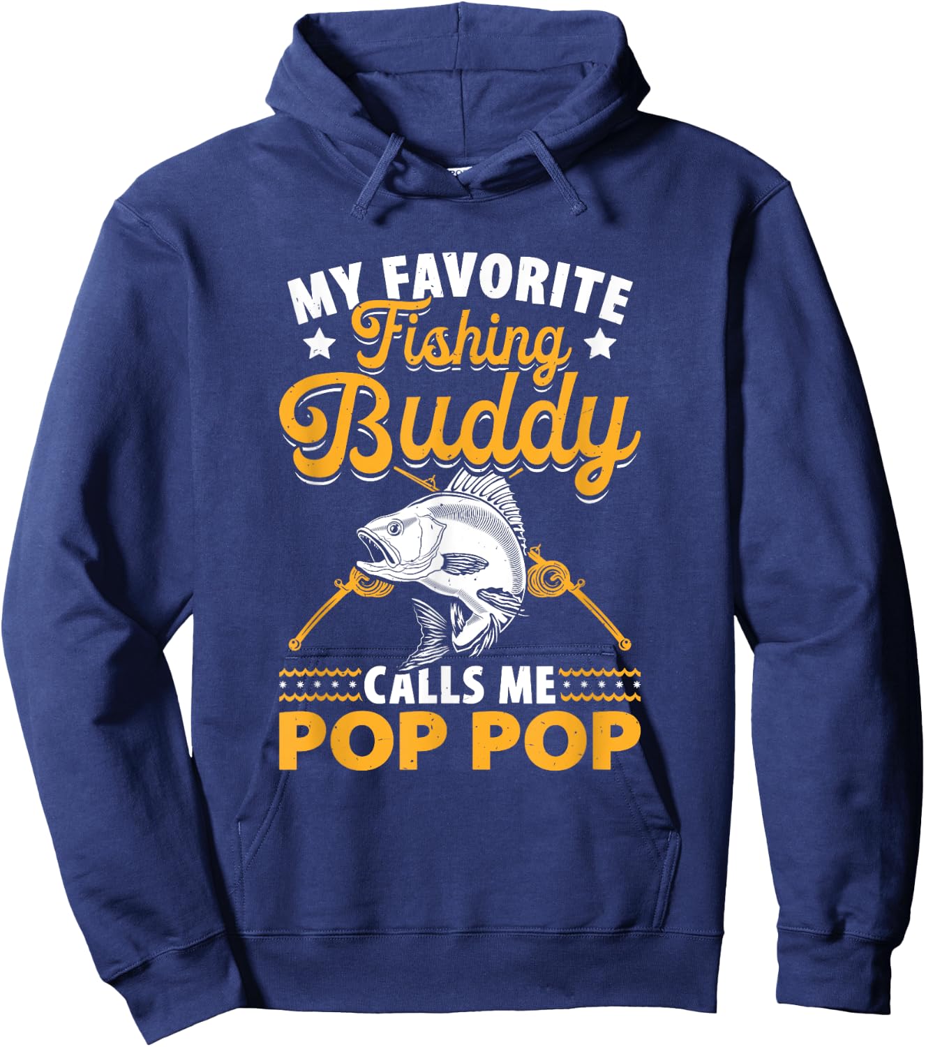 Fishing Grandpa - Pop Pop Fishing Buddy - Fishing Pop Pop Hoodie - Hoodie | Navy