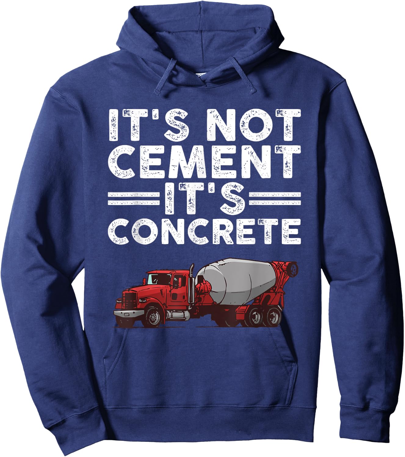Funny Concrete Finisher Design For Cement Mixer Men Women Hoodie - Hoodie | Navy