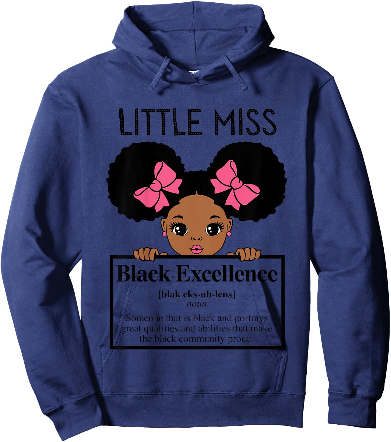 Little Miss Black Excellence Melanin Girl Brown Skin Girls Hoodie - Hoodie | Navy