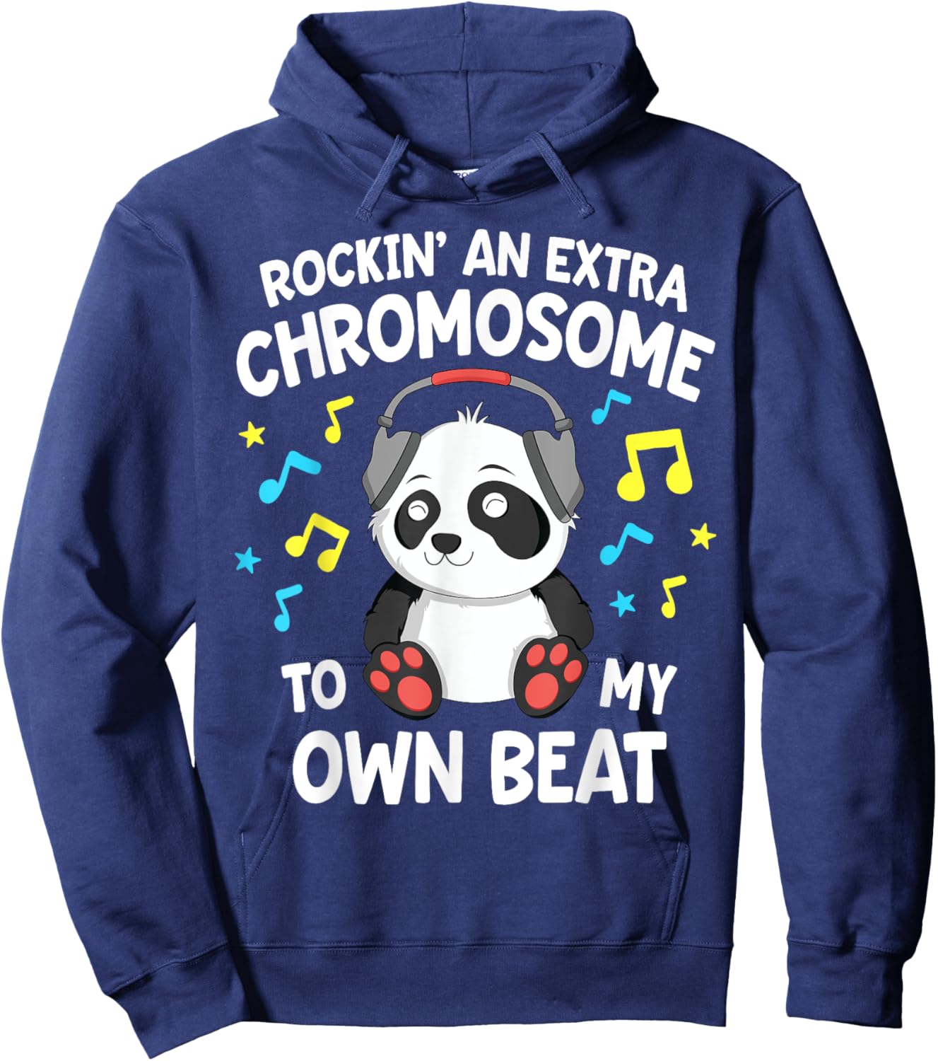 Down Syndrome Shirts Kids T21 Rockin' An Extra Chromosome Hoodie - Hoodie | Navy
