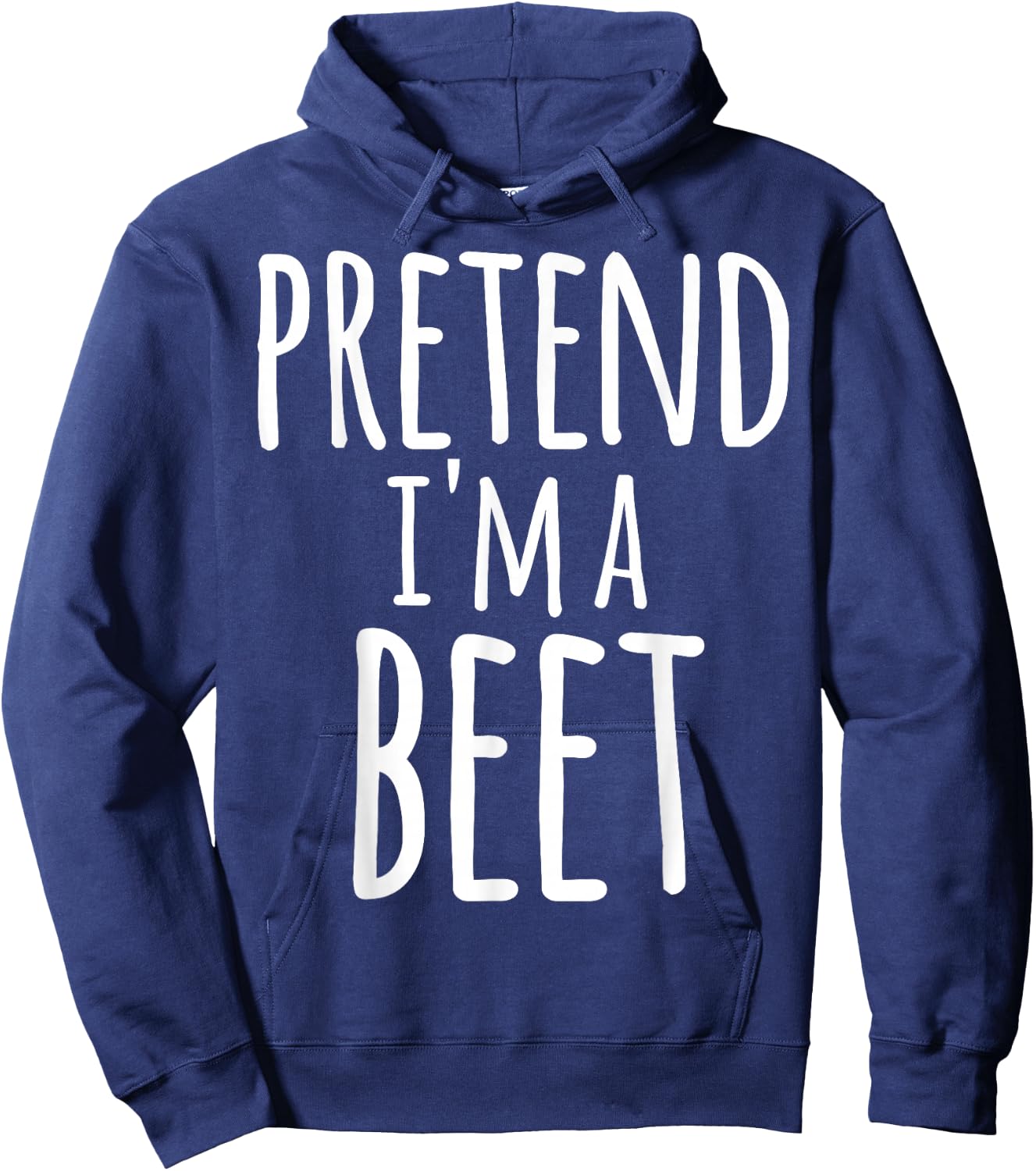 Pretend I'm A Beet Costume Halloween Funny Lazy Easy Gift Hoodie - Hoodie | Navy