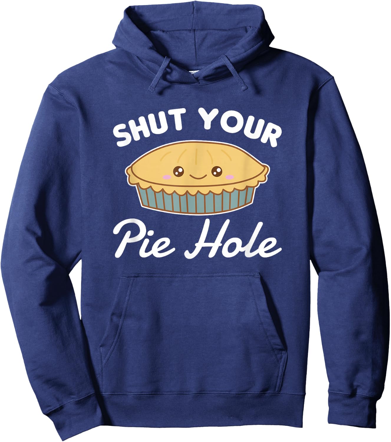 Shut your pie hole Funny Apple Pie Hoodie - Hoodie | Navy