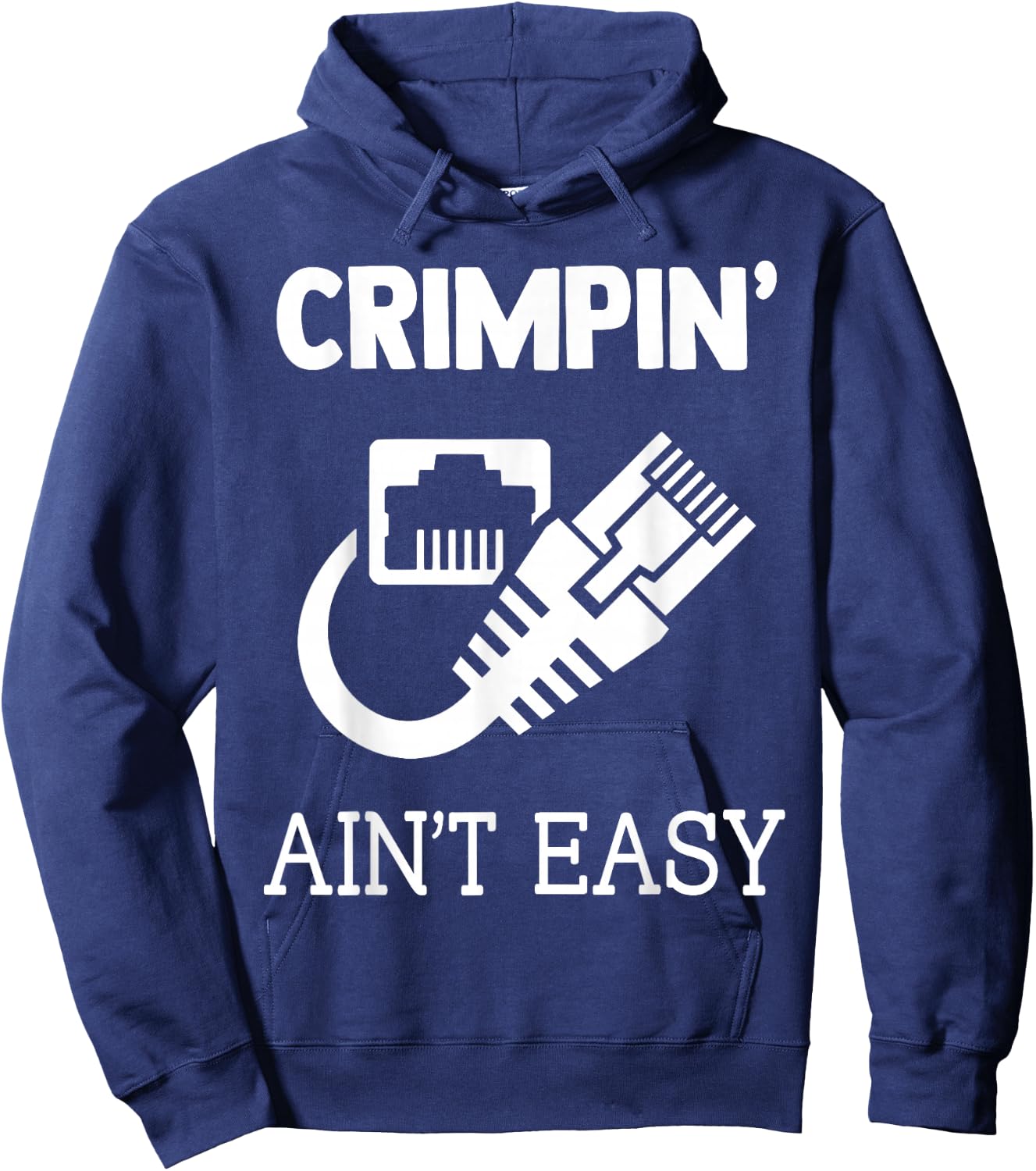 Crimpin Aint Easy Quote Network Systems Engineer IT Fun Gift Hoodie - Hoodie | Navy