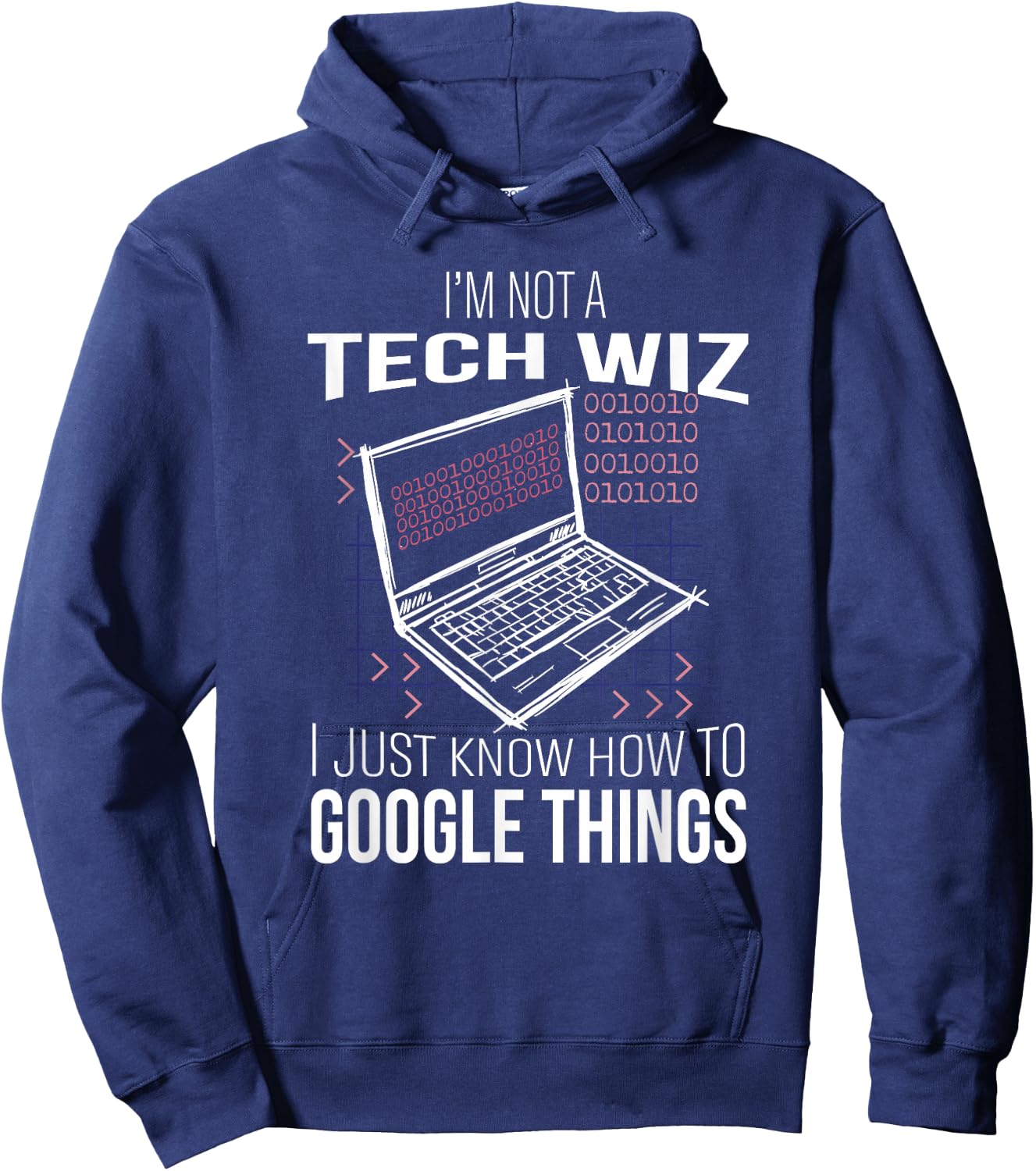 I'm Not A Tech Wiz Computer Scientist IT Computer Nerd Admin Hoodie - Hoodie | Navy
