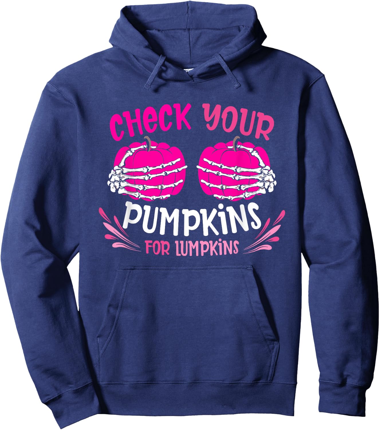Check Your Pumpkins For Lumpkins Breast Cancer Awareness Hoodie - Hoodie | Navy
