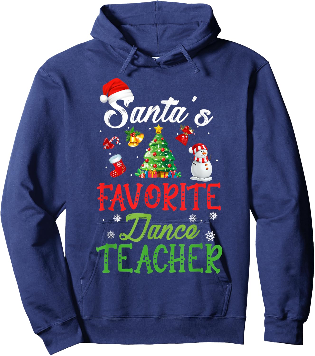 Santas Favorite Dance Teacher Funny Christmas Tree Santa Hat Women Kids Hoodie - Hoodie | Navy