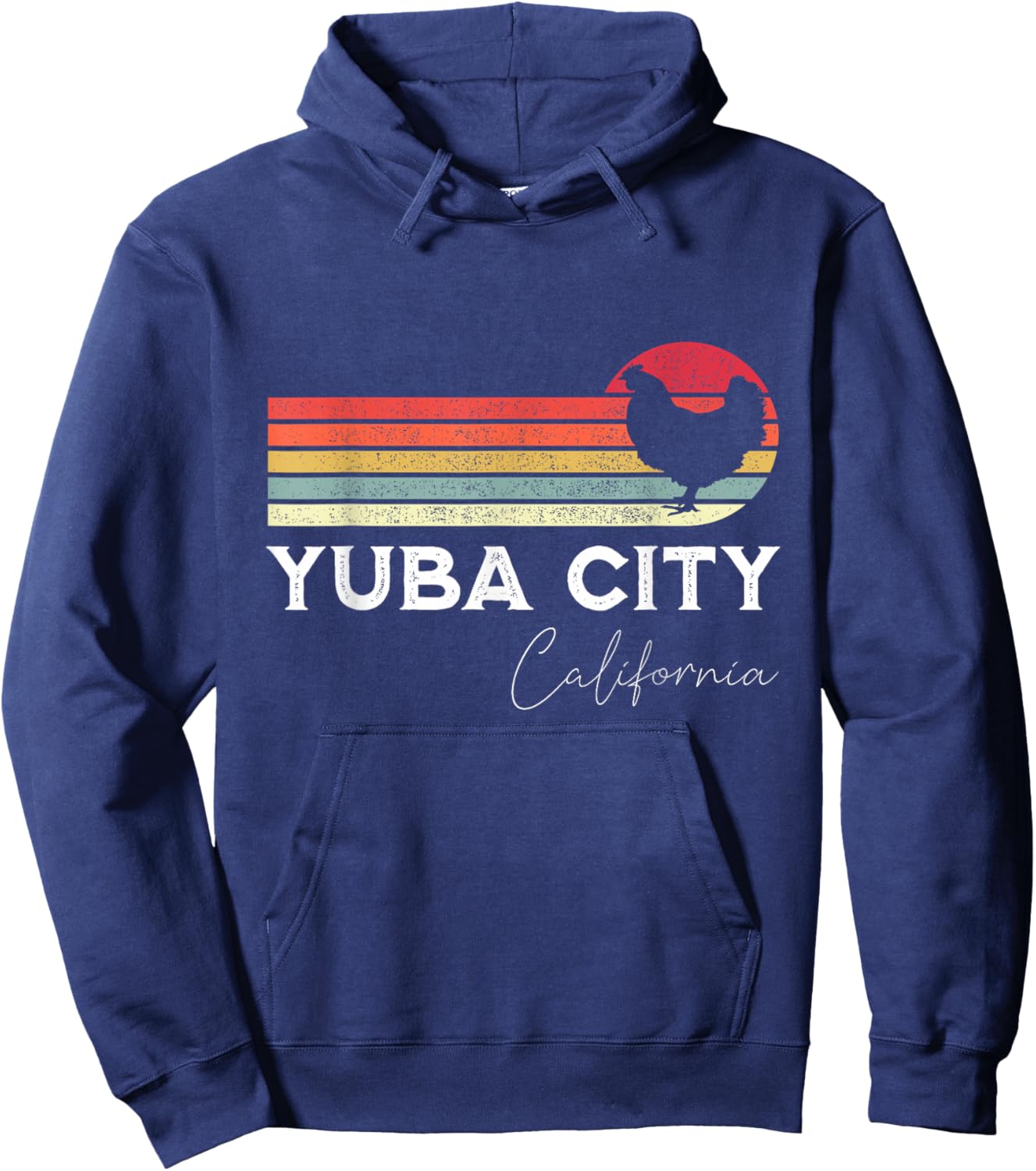 Yuba City California Retro Chicken Lover Souvenir Hoodie - Hoodie | Navy