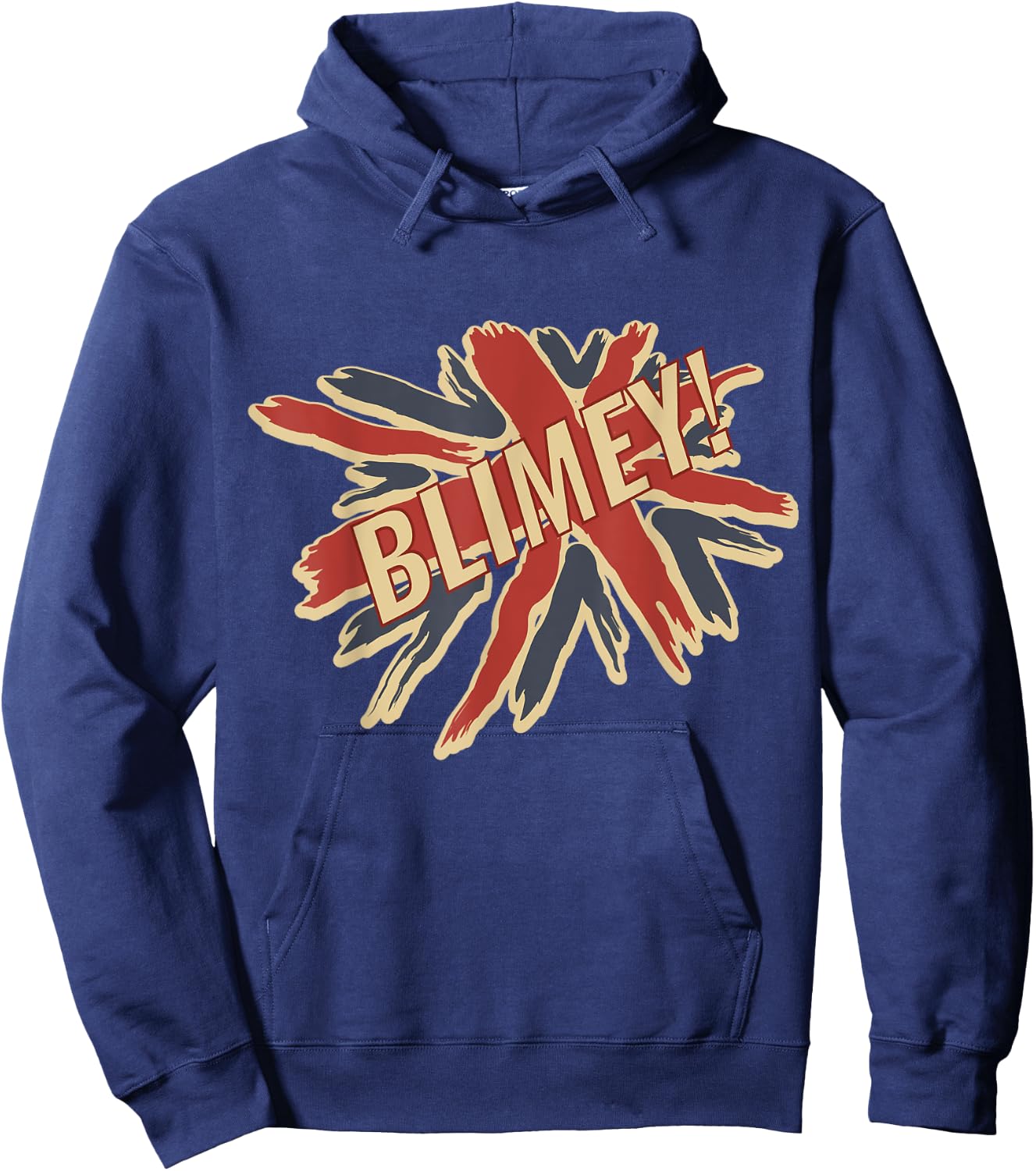 Blimey Shirt for Anglophiles | Funny UK British Slang Hoodie - Hoodie | Navy