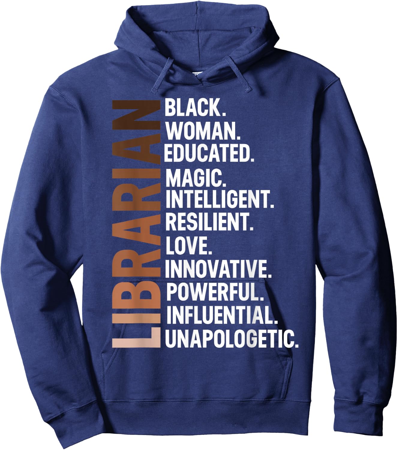 I Am A Black Librarian Afro Woman Black History Month Hoodie - Hoodie | Navy