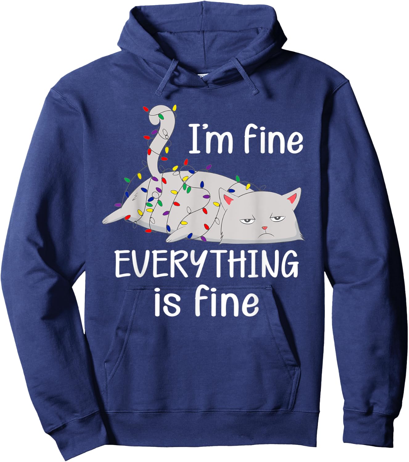 I'm Fine Everything is Fine Christmas Lights Funny Cat Lover Hoodie - Hoodie | Navy