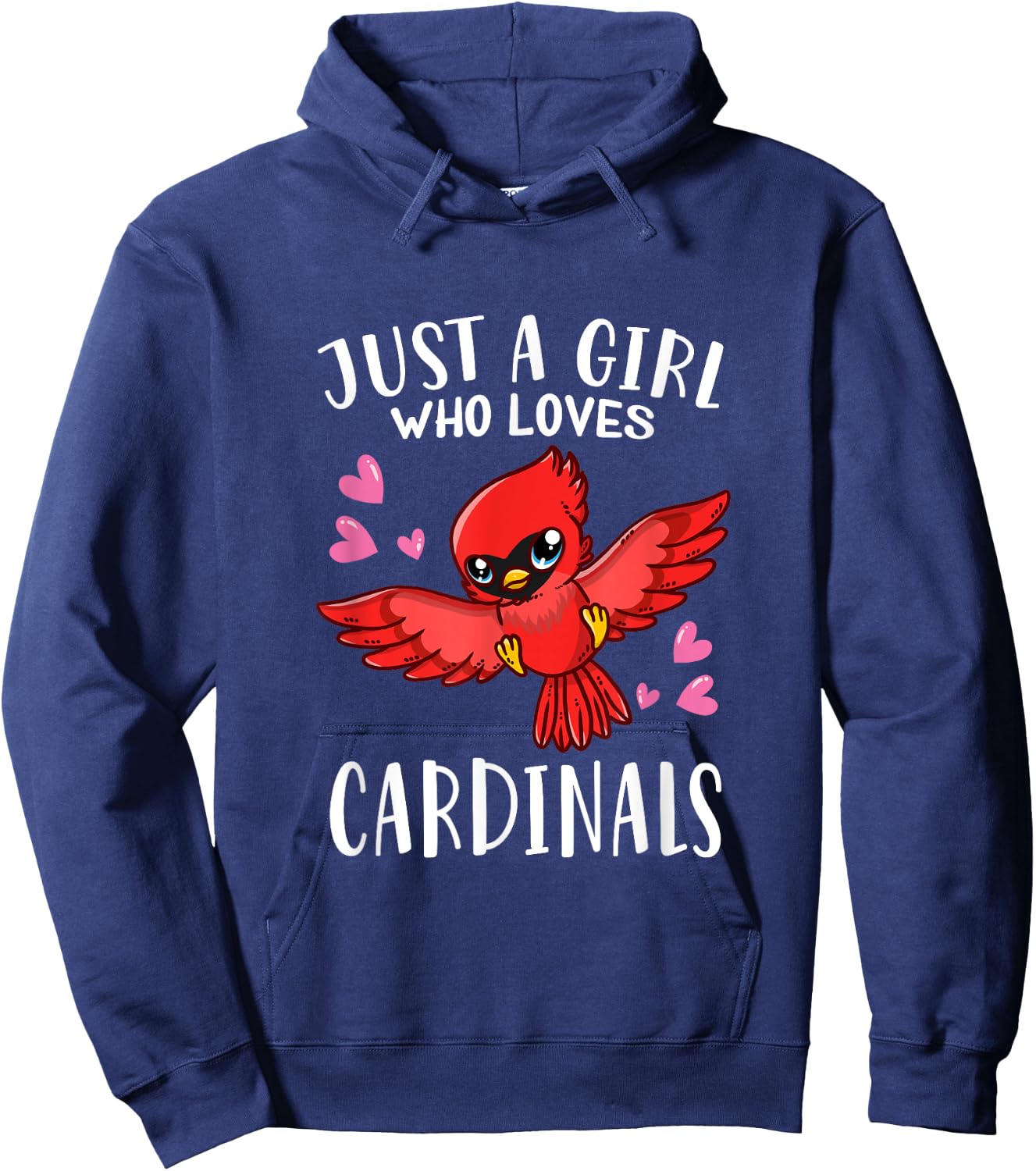 Funny Cardinal Lovers Just A Girl Who Loves Cardinals Hoodie - Hoodie | Navy