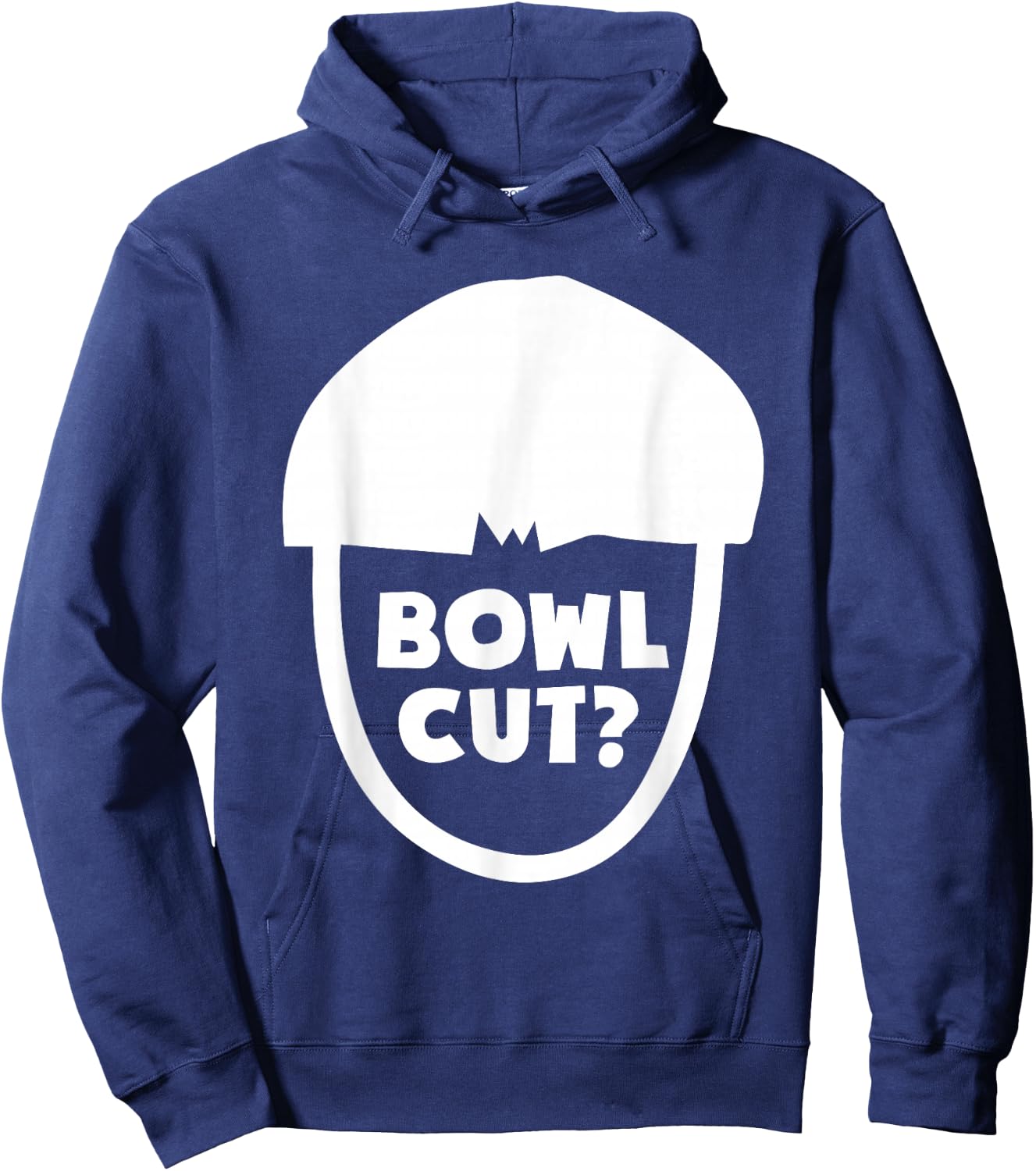 Bowl Cut? Hairstlye Haircut For Barbers Hairstylists Hoodie - Hoodie | Navy