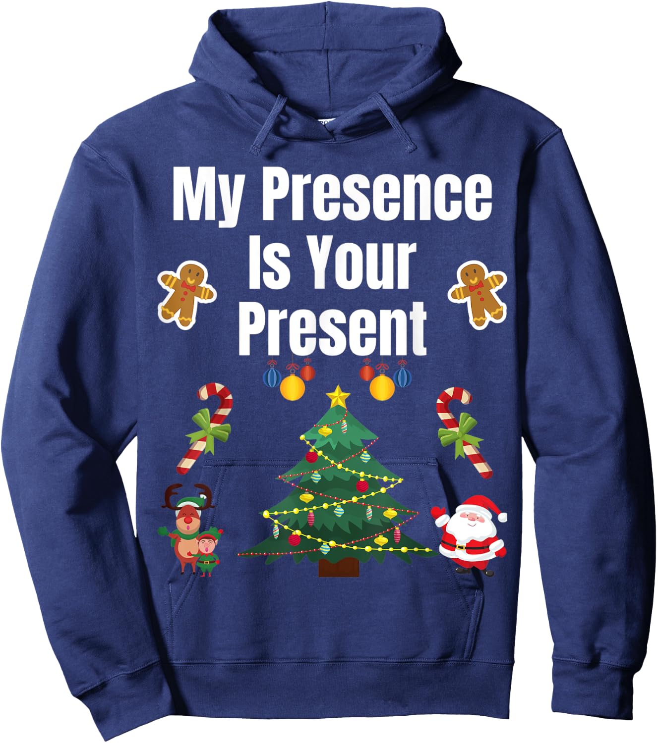 Funny Merry Christmas Sarcastic My Presence is Your Present Hoodie - Hoodie | Navy
