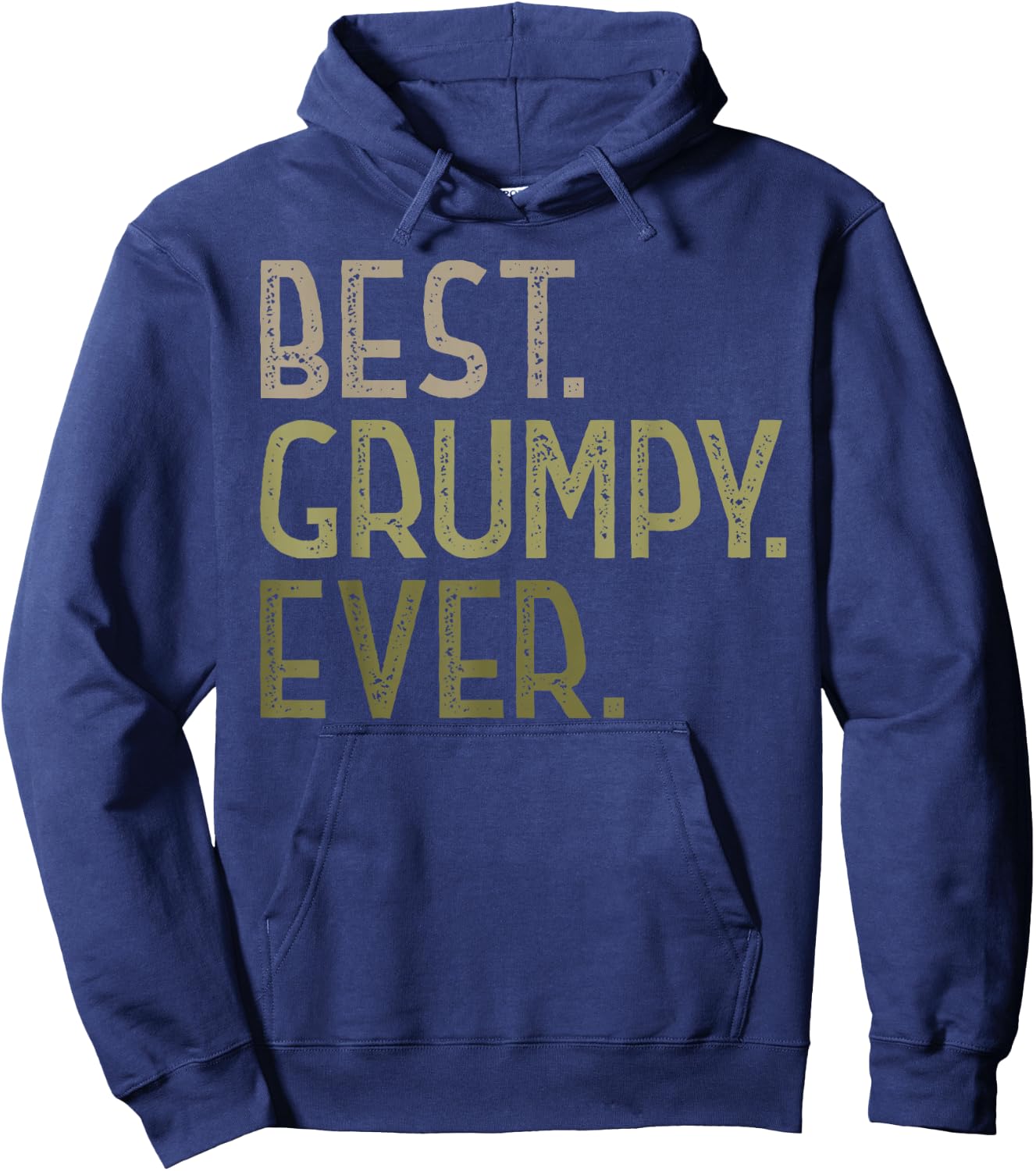 Grumpy from Grandchildren Best Grumpy Ever Hoodie - Hoodie | Navy
