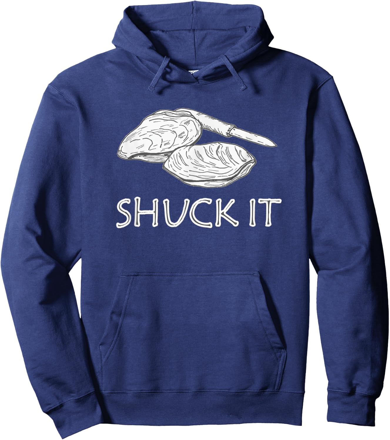 Shuck It Oyster Shucker Funny Hoodie - Hoodie | Navy