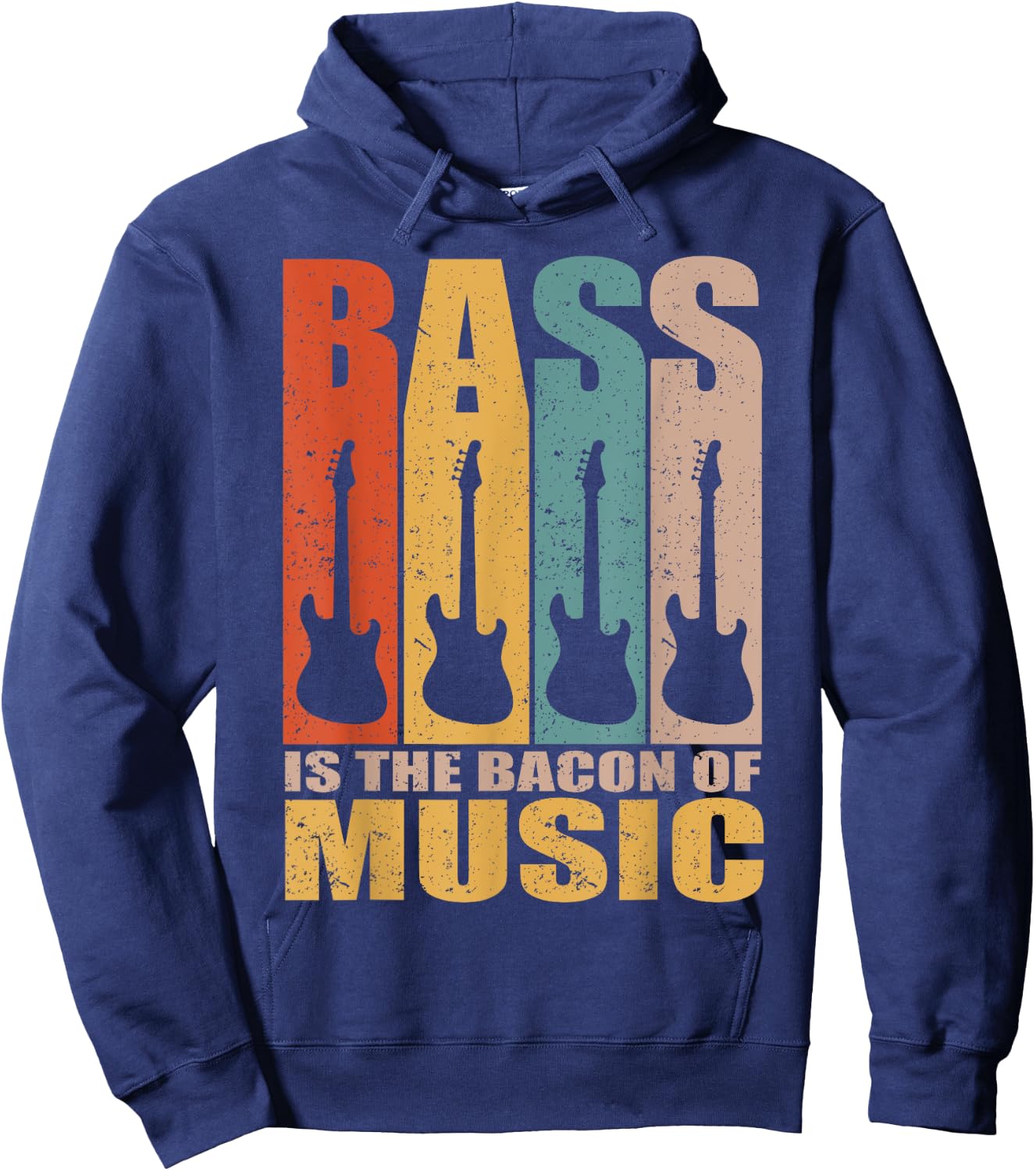Retro Bass Is The Bacon Of Music Vintage Bass Guitar Hoodie - Hoodie | Navy
