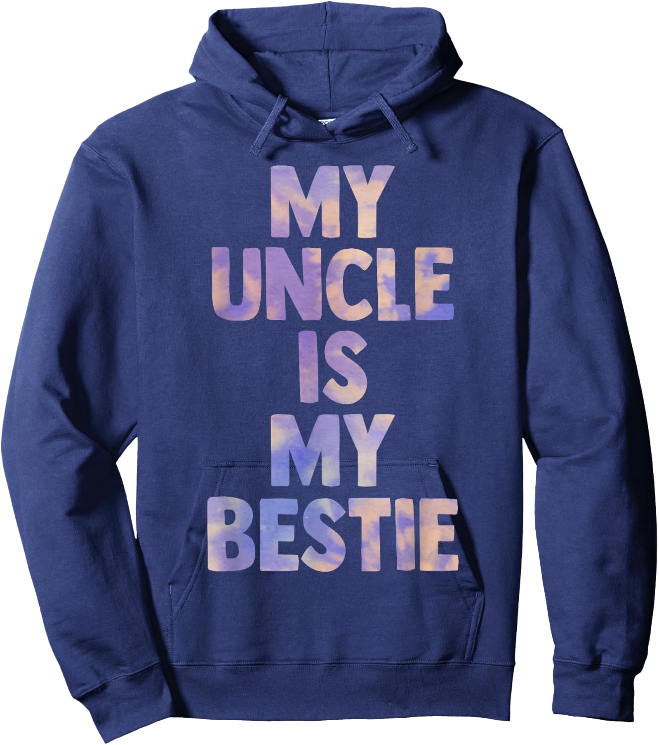 my uncle is my bestie for niece nephew matching set Tie Dye Hoodie - Hoodie | Navy
