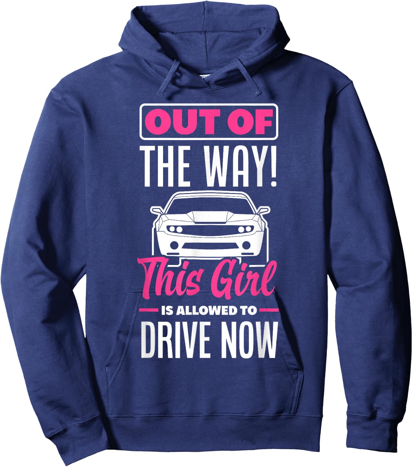 This Girl Is Allowed To Drive Now Funny New Driver Hoodie - Hoodie | Navy