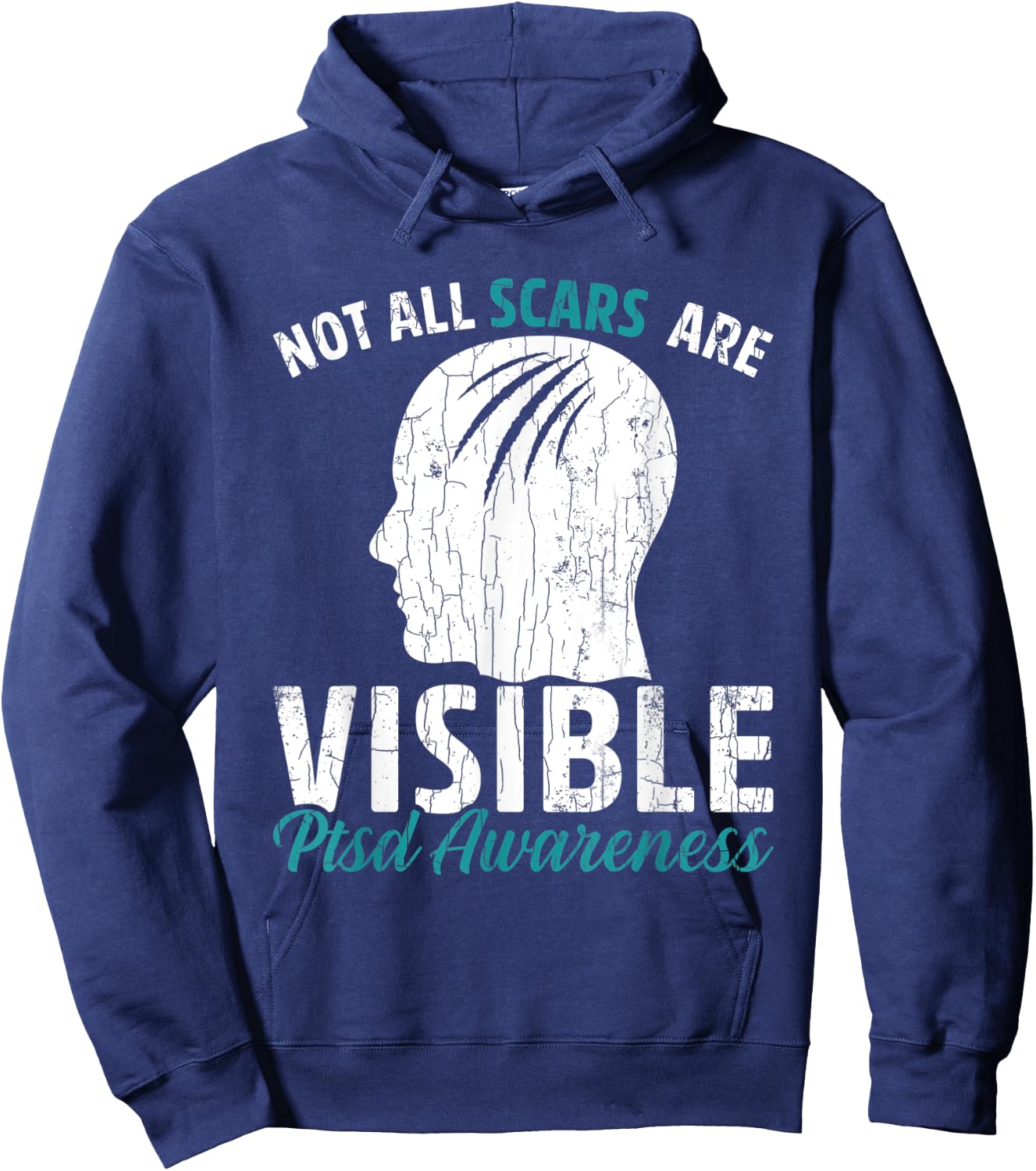 Not All Scars Are Visible PTSD Awareness Veteran Graphic Hoodie - Hoodie | Navy