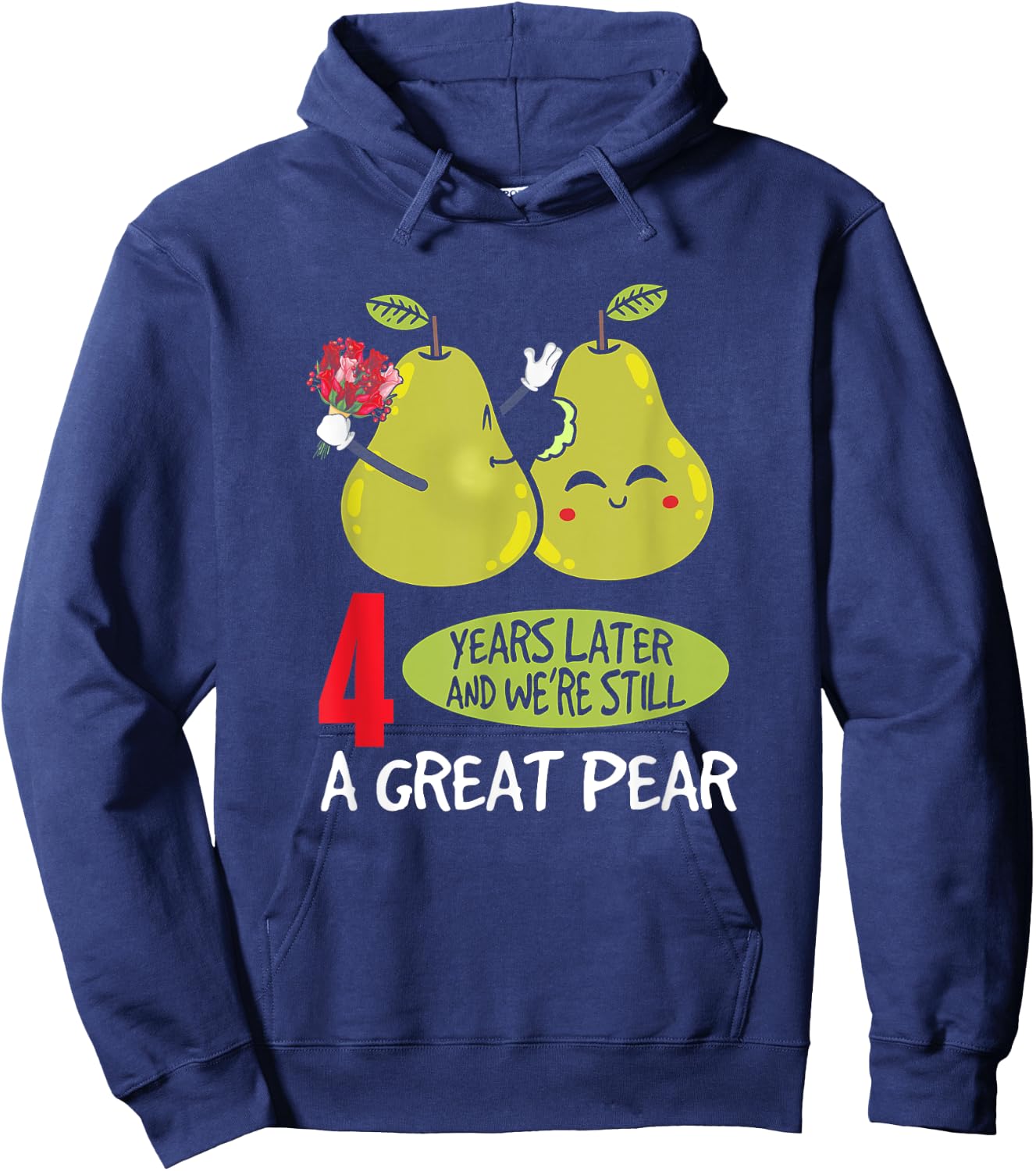 4 Years Later And We're Still A Great Pear Anniversary Hoodie - Hoodie | Navy