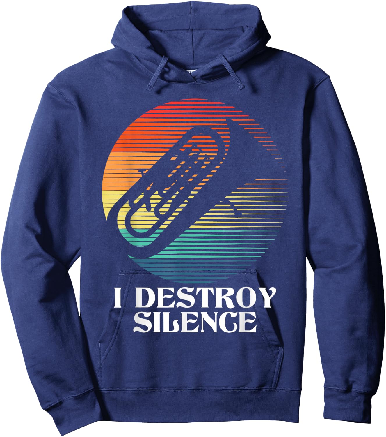 I Destroy Silence - Euphonium Euphoniumist Marching Band Hoodie - Hoodie | Navy