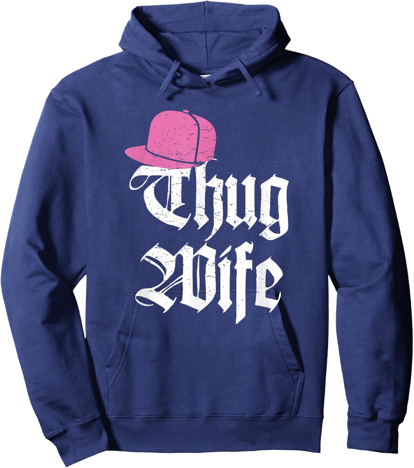 Thug Wife Funny Gangster hat Fiance Married Hoodie - Hoodie | Navy