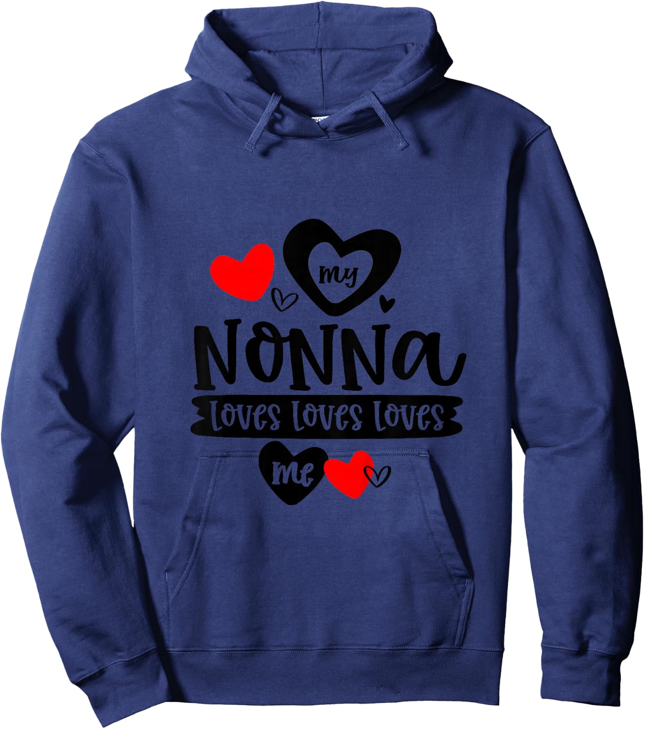 My Nonna Loves Loves Loves Me Grandma Baby Boy Girl Top Hoodie - Hoodie | Navy