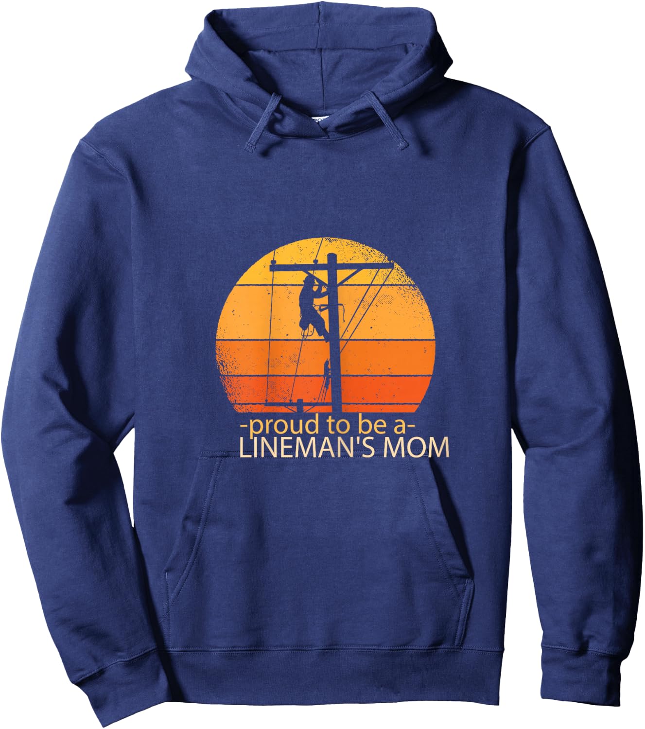Proud to be a Linemans Mom Lineman Shirts for Mother Hoodie - Hoodie | Navy