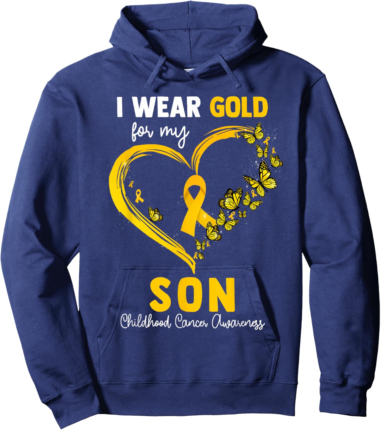 I Wear Gold For My Son Childhood Cancer Heart Ribbon Hoodie - Hoodie | Navy