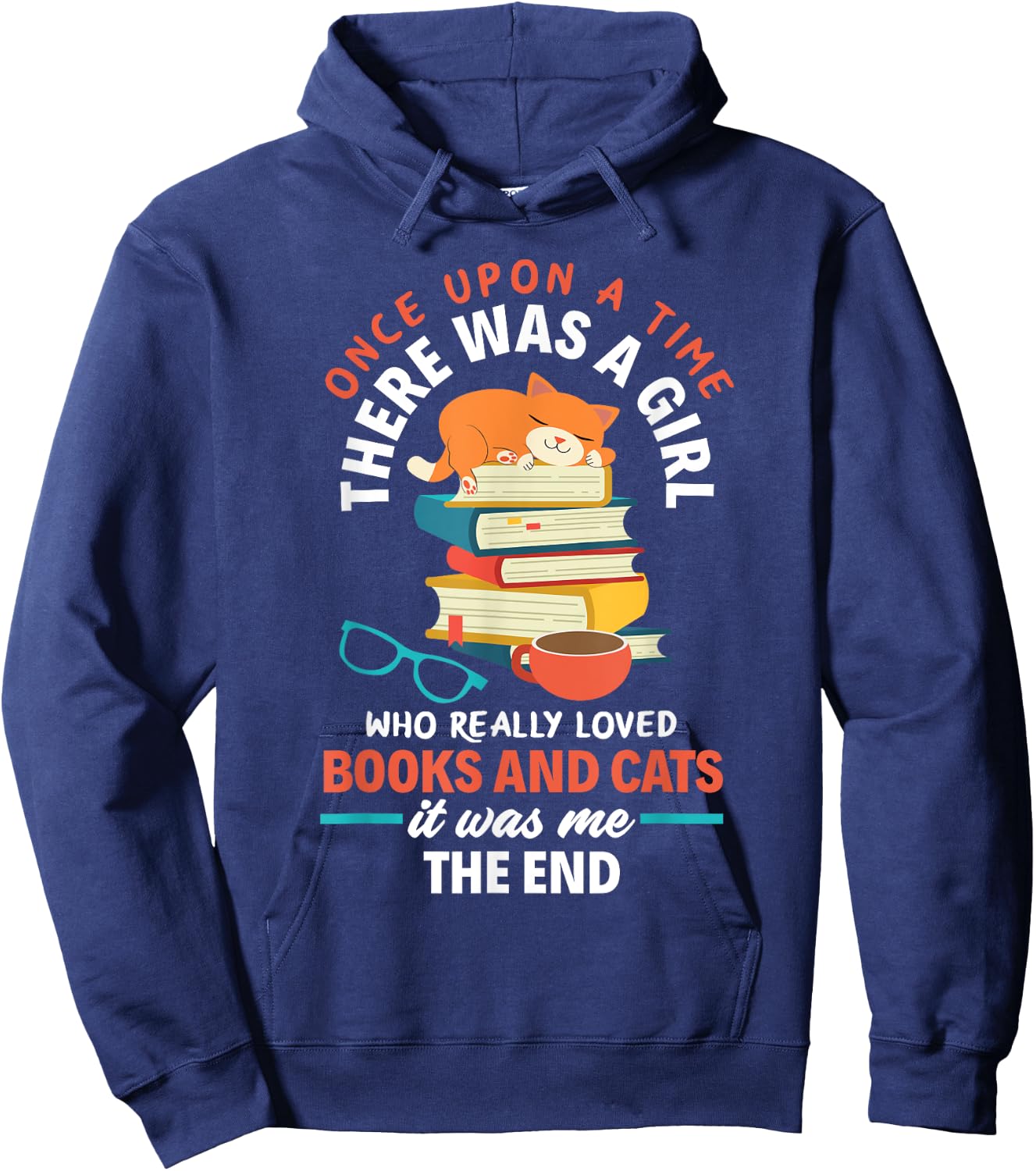Once Upon A Time A Girl Loved Books & Cats Hoodie - Hoodie | Navy
