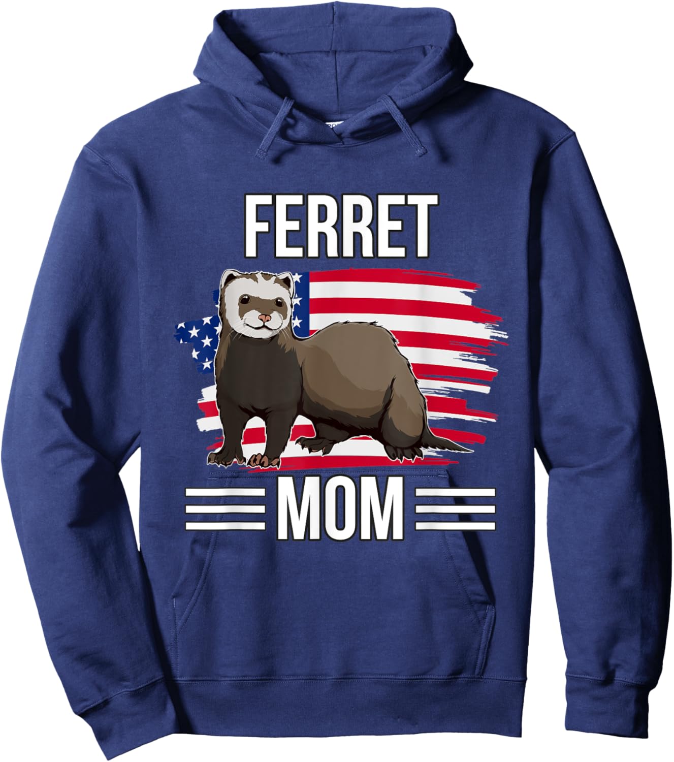USA Flag 4th Of July Mother's Day Merica Ferret Mom Hoodie - Hoodie | Navy