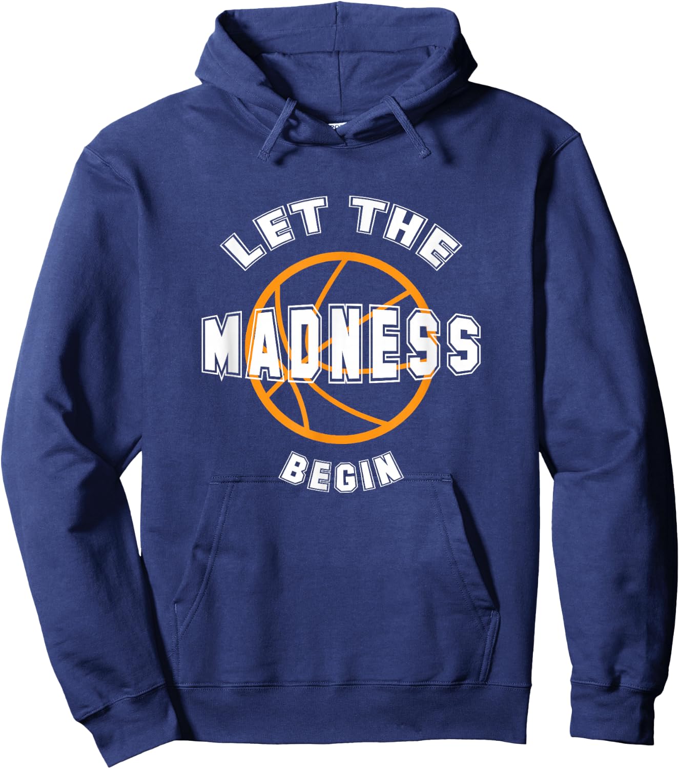 Let The Madness Begin T Shirt Hoodie - Hoodie | Navy