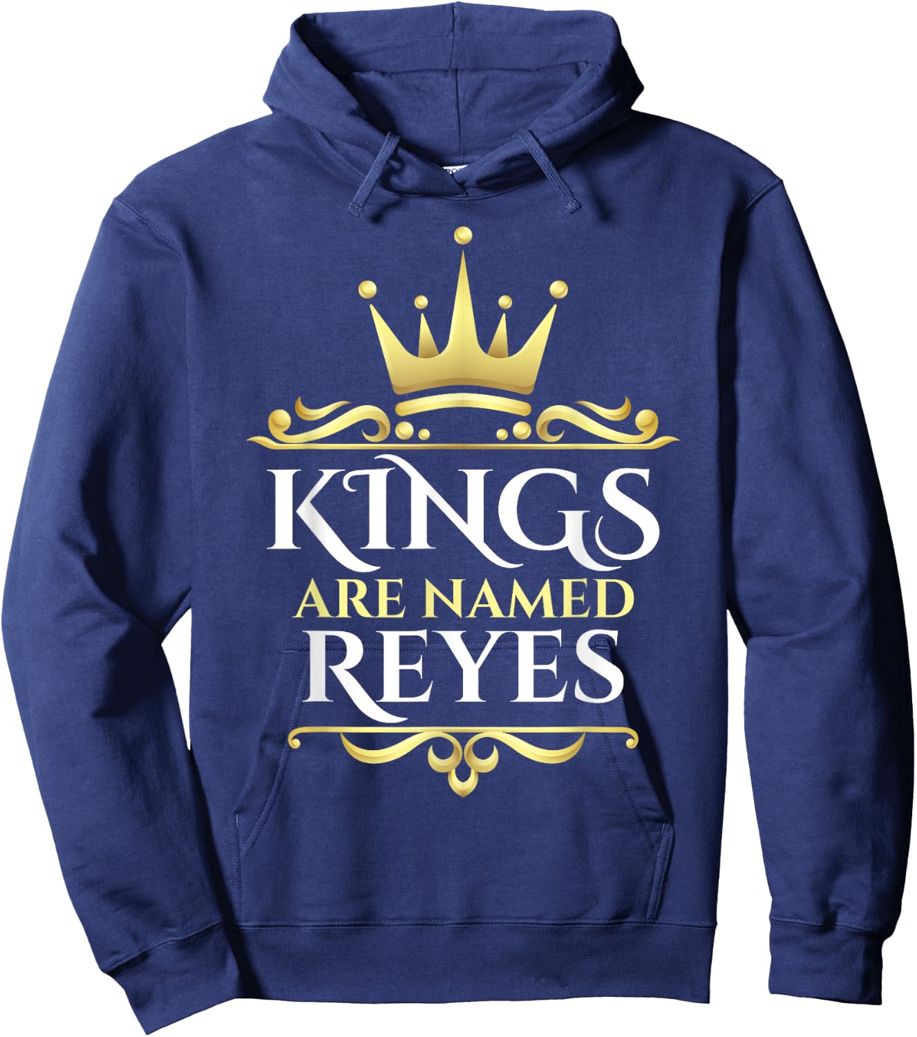 Kings Are Named Reyes Hoodie - Hoodie | Navy