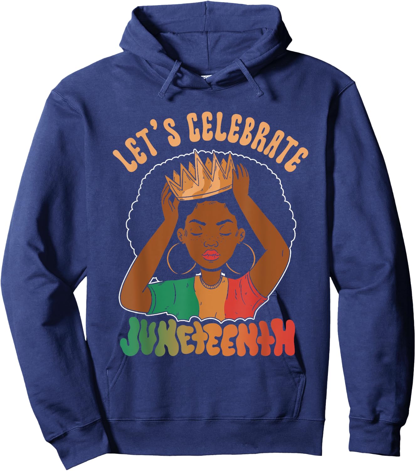 Let's Celebrate Juneteenth American Black African 1865 Us Hoodie - Hoodie | Navy
