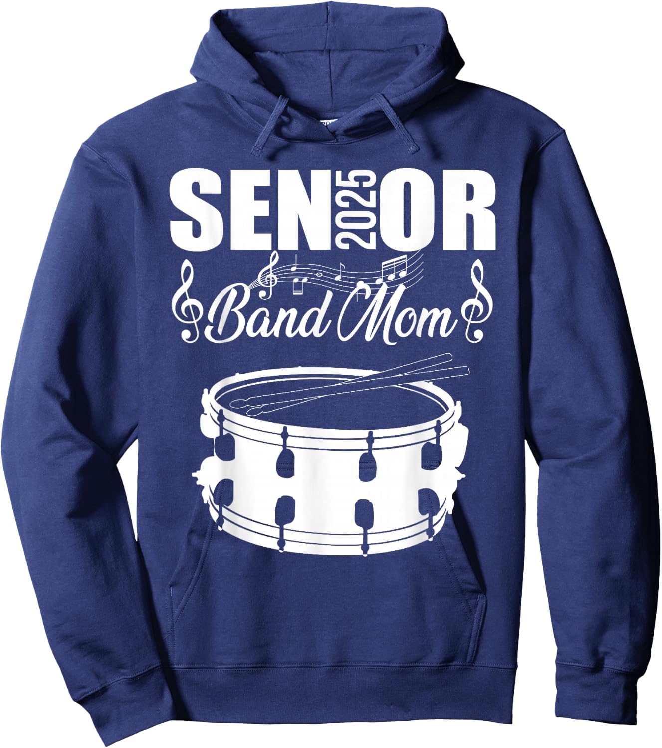Senior Band Mom 2025 Marching Band Class of 2025 Drum Hoodie - Hoodie | Navy