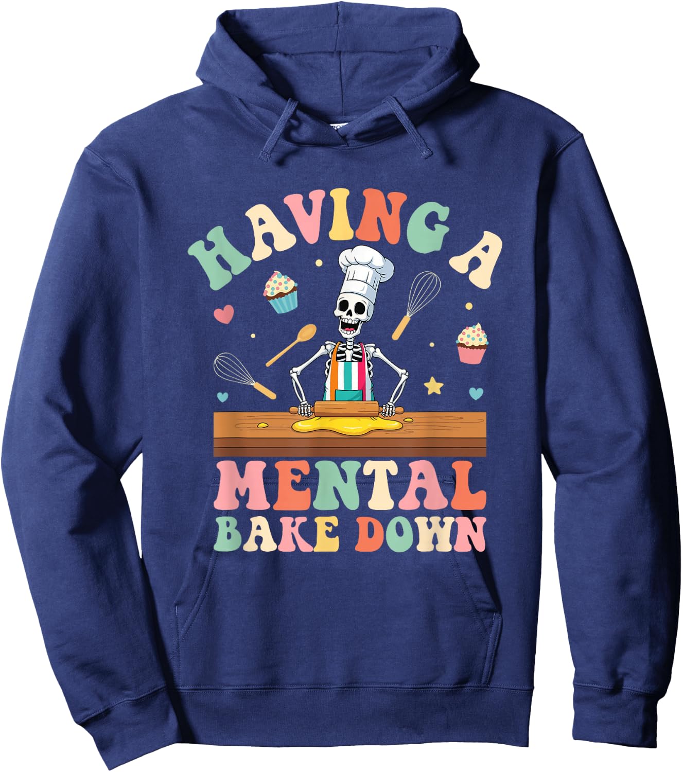 Having A Mental Bake Down Skeleton Baker Hoodie - Hoodie | Navy