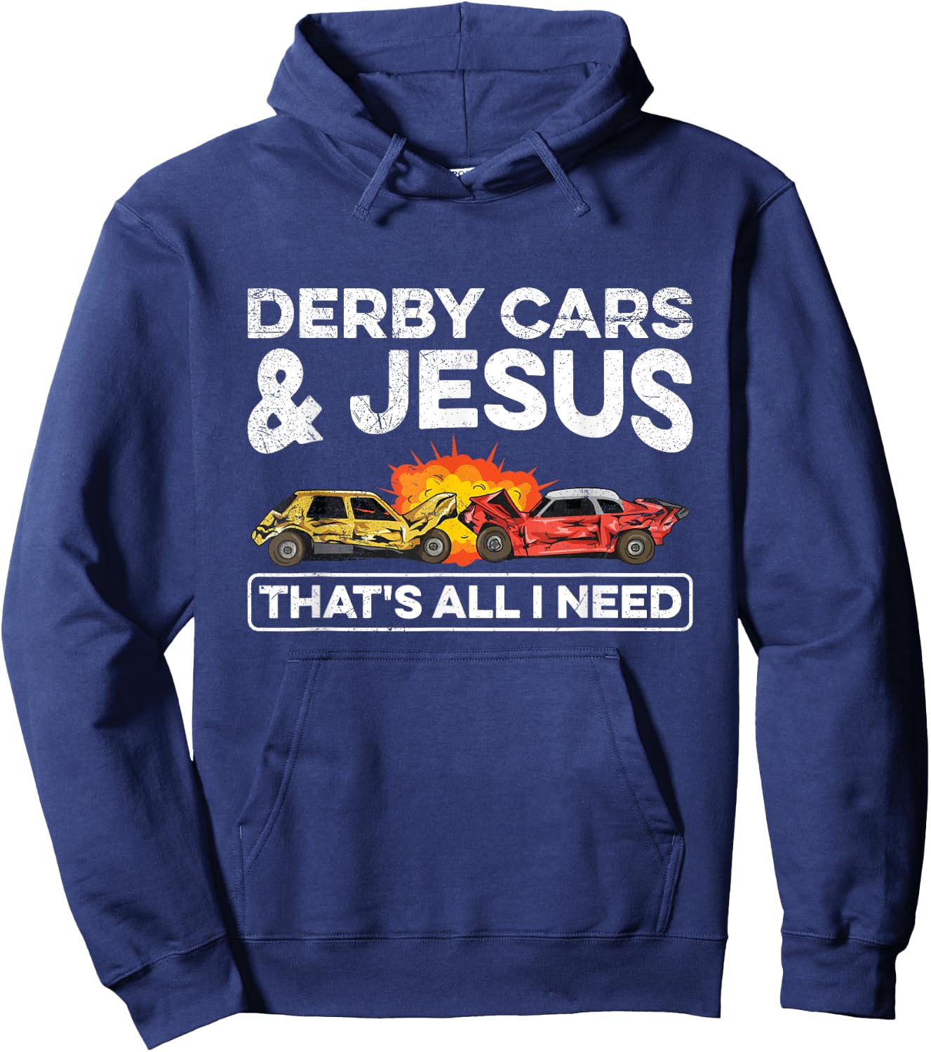 Smashing Cars Demolition Derby Quote for a Demo Derby Driver Hoodie - Hoodie | Navy