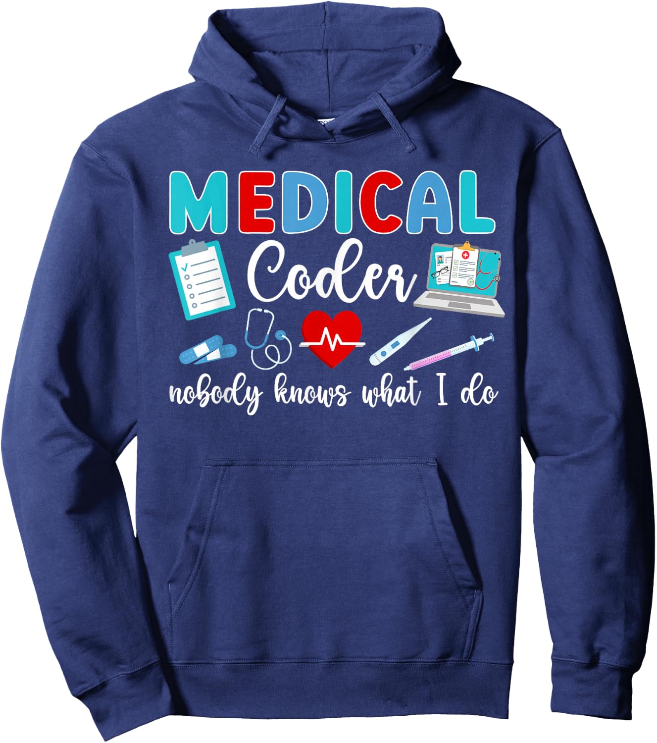 Did You Document It Medical Coder Medical Coding Hoodie - Hoodie | Navy