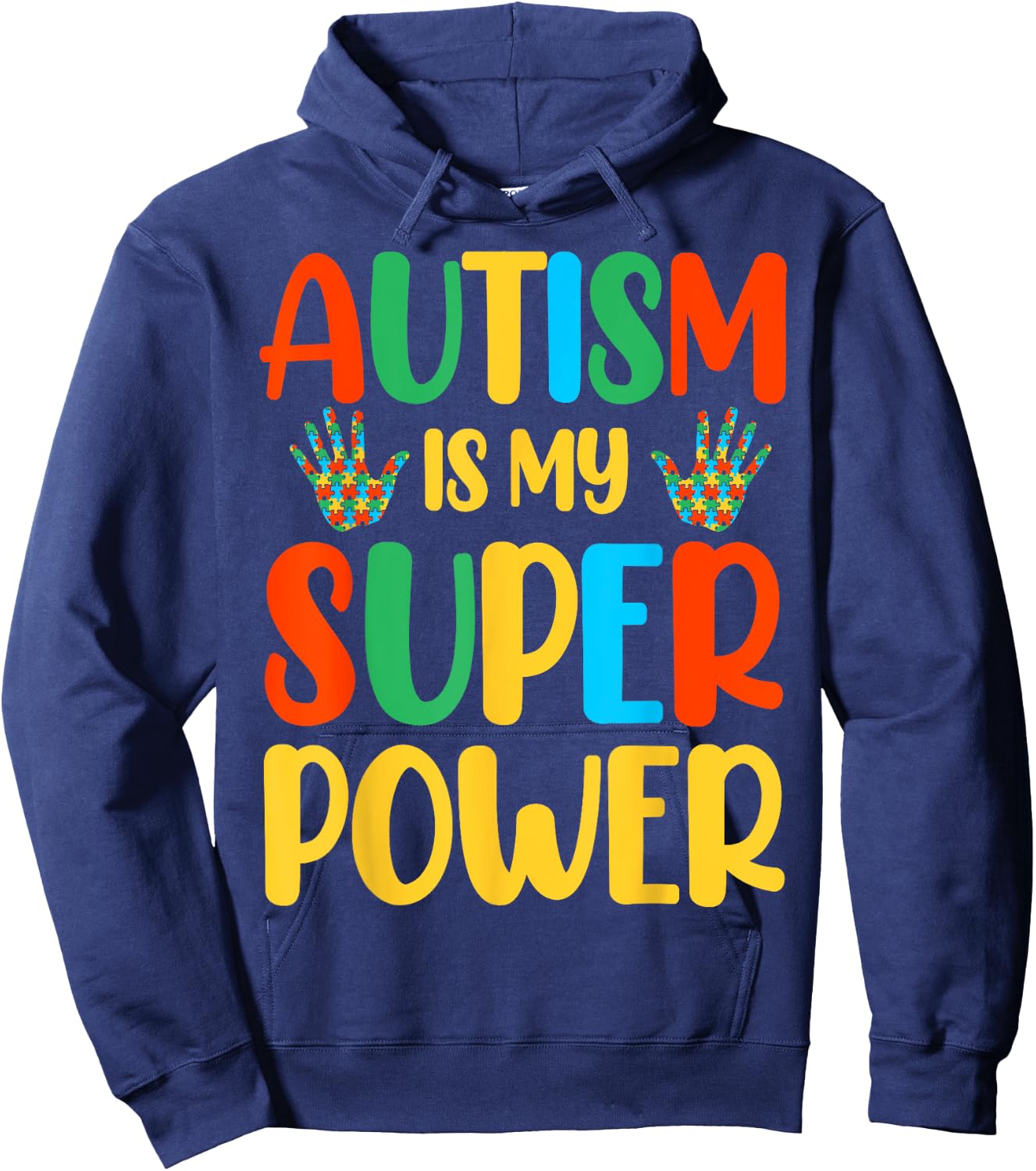 Autism Is My Super Power Hoodie - Hoodie | Navy