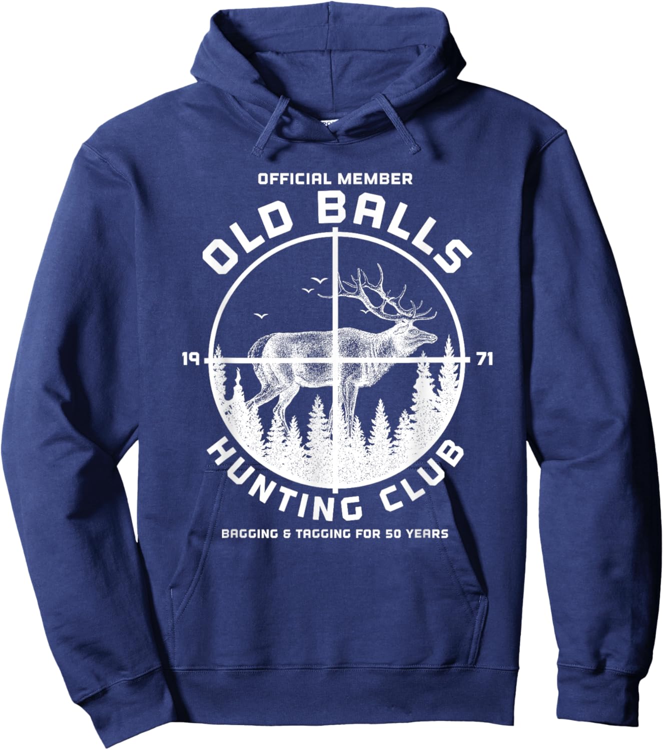 Funny 50th Birthday Old Balls Hunting Club for Hunting Dad Hoodie - Hoodie | Navy