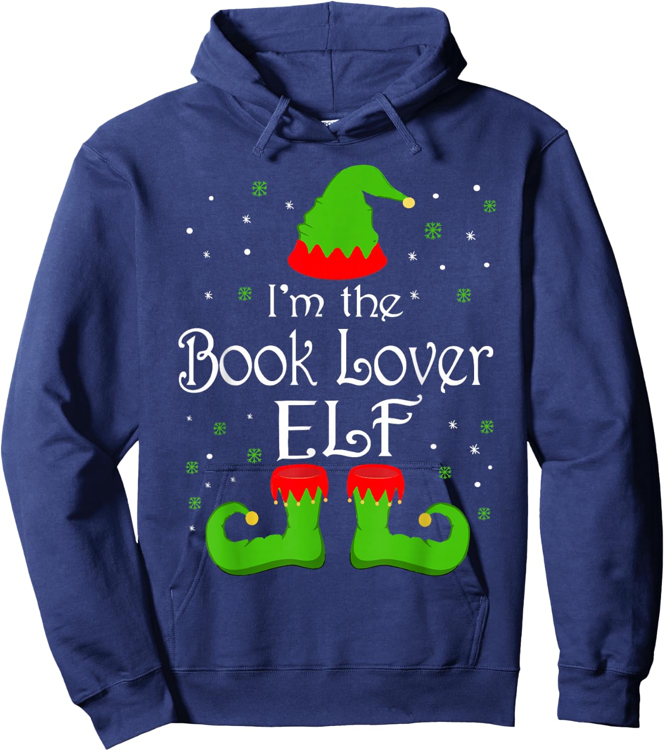 I'm The Book Lover Elf Christmas Books Reading Lover Gifts Hoodie - Hoodie | Navy
