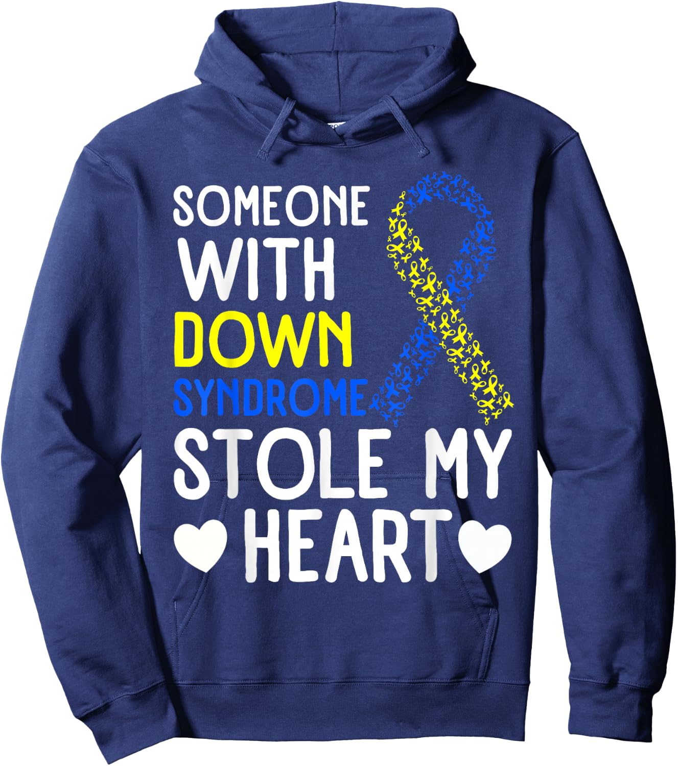 I Love Someone With Down Syndrome - Down Syndrome Awareness Hoodie - Hoodie | Navy