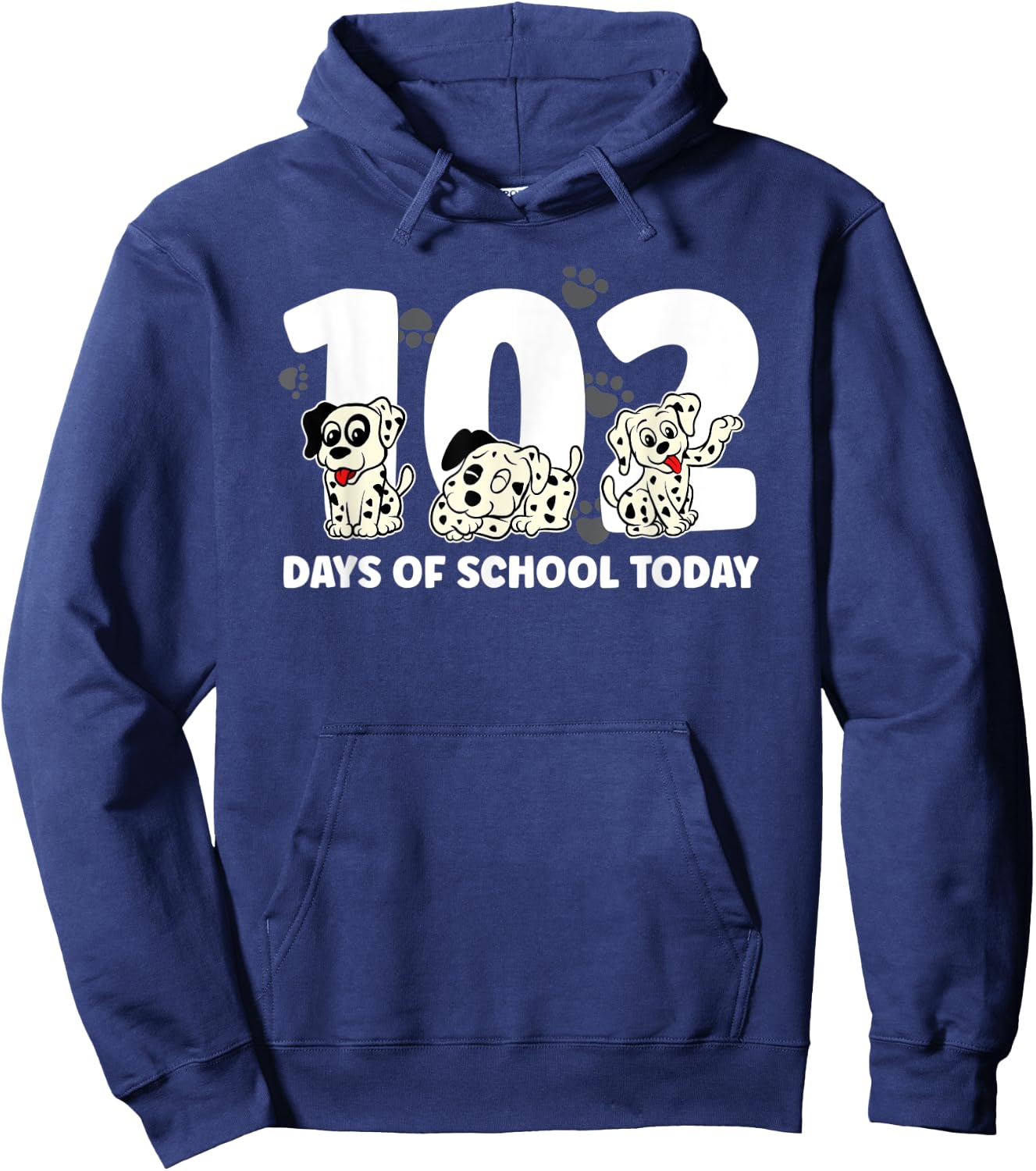 102 Days of School Today With Cute Dalmatian Funny Hoodie - Hoodie | Navy