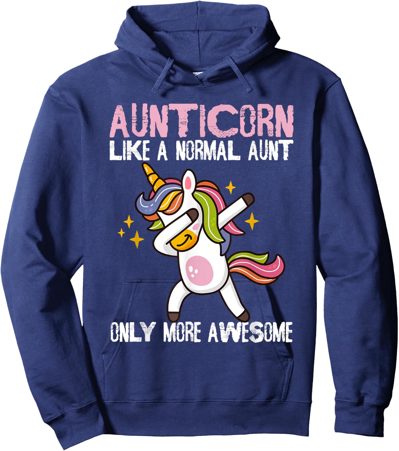 Auntie For Kids & Aunt Unicorn Aunticorn Like An Aunt Only Awesome Dabbing Unicorn Women's Classic Fit Black Cartoon Hoodie - Hoodie | Navy