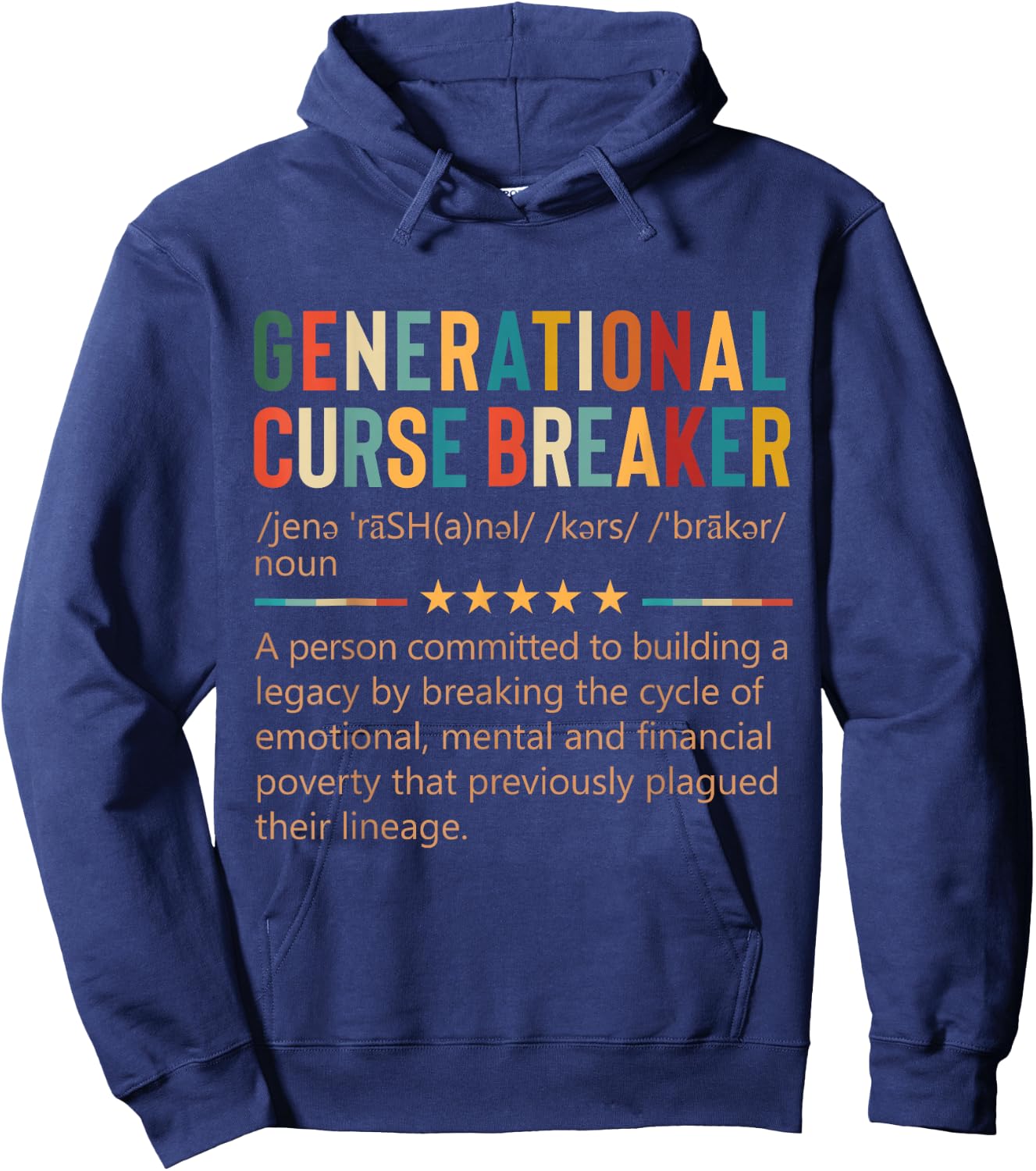 Generational Curse Breaker Definition Retro Vintage Melanin Hoodie - Hoodie | Navy