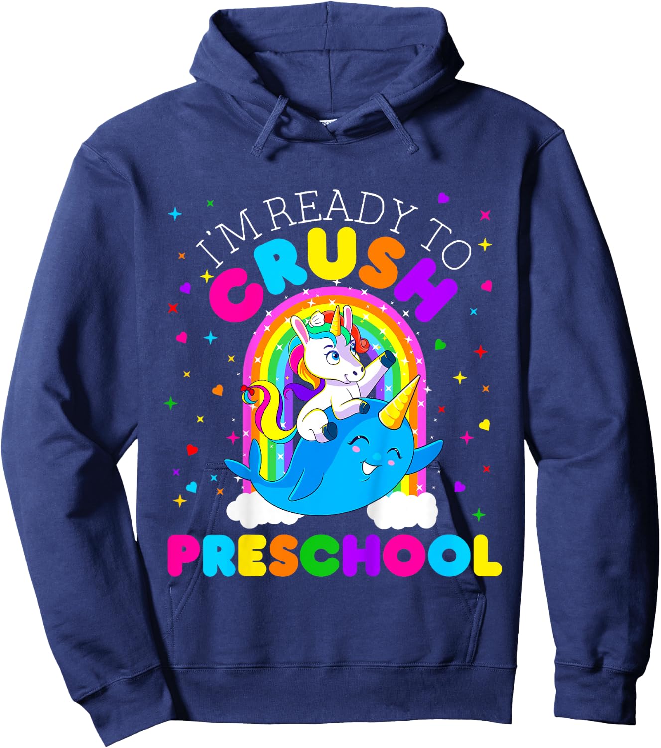 Kids I'm Ready to Crush Preschool Unicorn First Day of Pre School Hoodie - Hoodie | Navy
