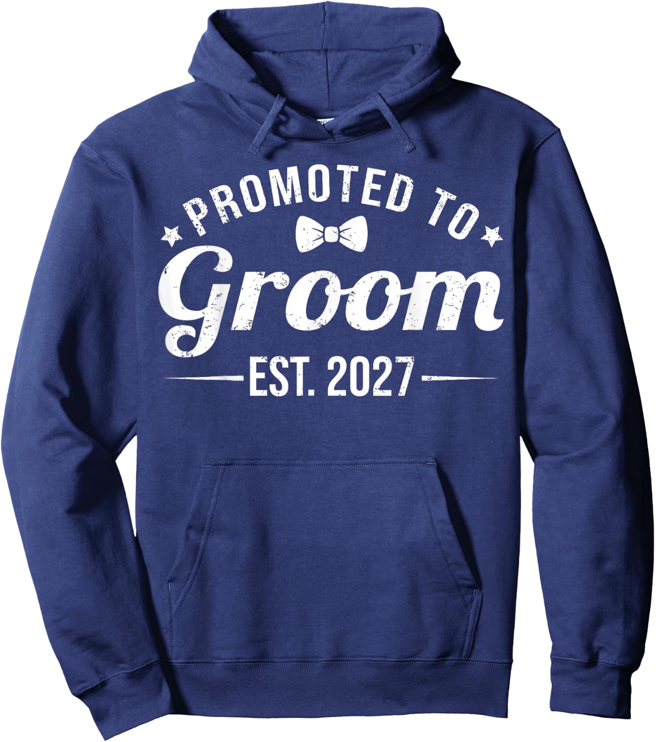 Promoted to Groom Est 2027 Funny Bachelor Party Wedding Hoodie - Hoodie | Navy