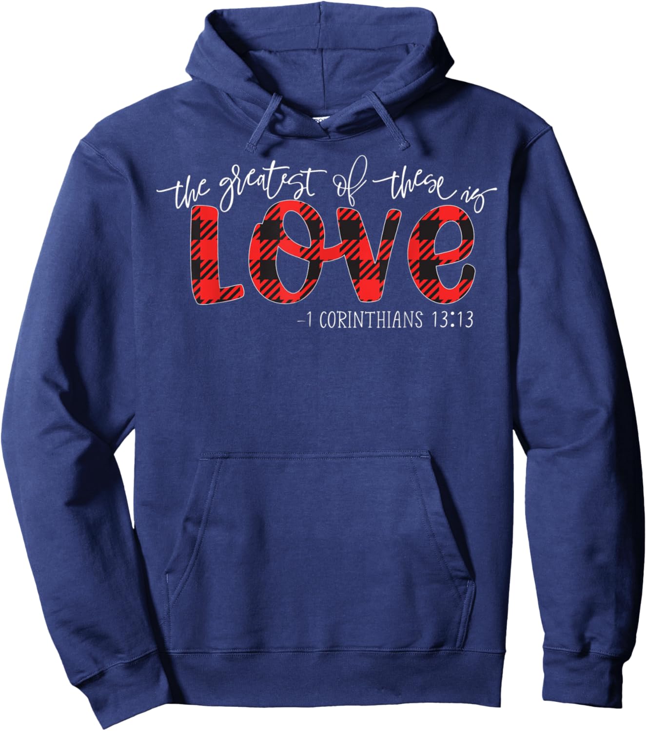 The Greatest Of These Is Love Christian Hoodie - Hoodie | Navy