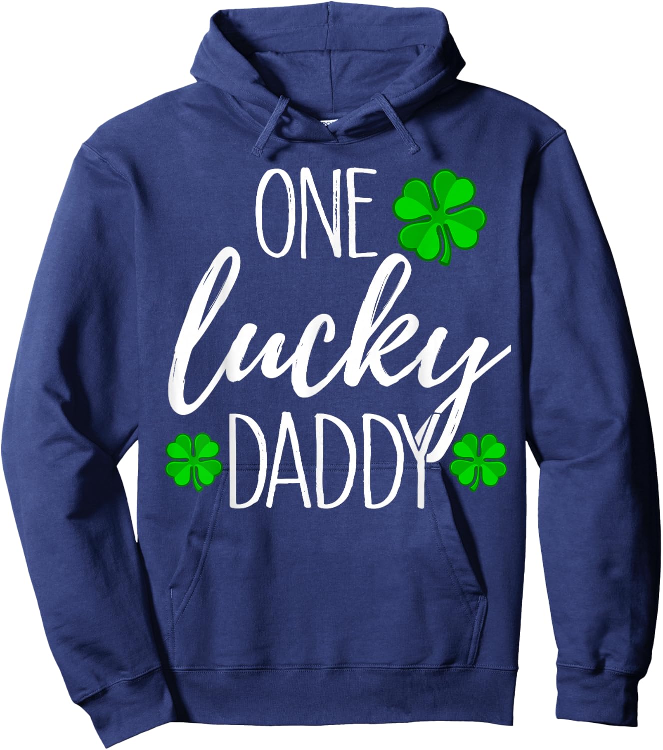One Lucky Dad Matching St Patricks Day T Shirt Hoodie - Hoodie | Navy